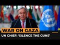 ‘Silence the guns,’ says UN Chief in speech marking 6 months of war on Gaza | Al Jazeera Newsfeed