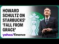 Starbucks’ fix needs to begin at home, former CEO Howard Schultz says
