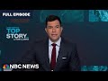 Top Story with Tom Llamas – June 11 | NBC News NOW