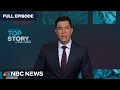 Top Story with Tom Llamas – June 17 | NBC News NOW