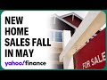 US new home sales fall off in May, widely missing expectations