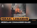 Senior Hezbollah commander killed in Israeli strike | AJ #Shorts