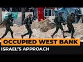 ‘Israel’s approach in occupied West Bank is creating more resistance’ | #AJshorts