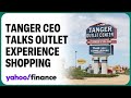 GenZ and family consumers are attracted to middle pocket price points, food, and stores: Tanger CEO