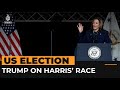 Harris hits back after Trump questions her race | Al Jazeera Newsfeed