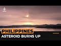 Asteroid lights up the sky over the Philippines | Al Jazeera Newsfeed