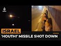 'Houthi missile’ seen over Israeli city before interception | AJ #shorts