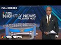 Nightly News Full Broadcast – Oct. 7