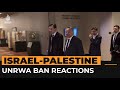 UN Security Council members react to Israel’s ban on UNRWA | AJ#shorts