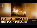 Video shows Russian fuel plant in flames after Ukrainian drone attack | AJ #Shorts