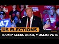 Donald Trump targets Liz Cheney as he courts Arab, Muslim voters | Al Jazeera Newsfeed