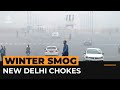 New Delhi chokes as winter haze thickens