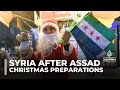 Christmas preparations in Damascus: Syrians celebrate, grieve and hope for the future