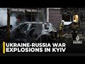 Explosions in Kyiv as Ukraine says missile attack targets capital